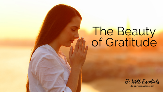 The Beauty of Gratitude